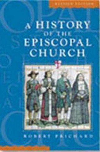 A History of the Episcopal Church (Revised Edition)