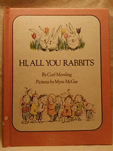 Hi, all you rabbits