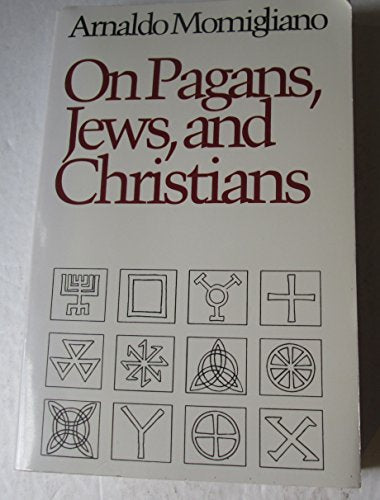 On Pagans, Jews, and Christians