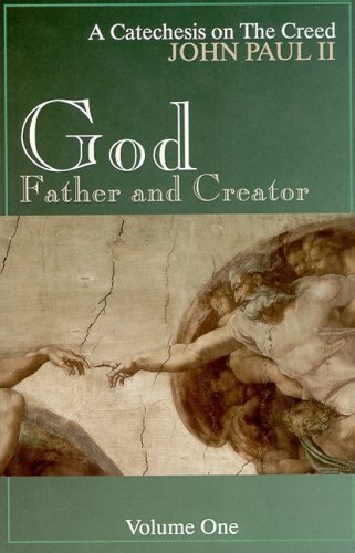 God, Father and Creator, Vol. 1