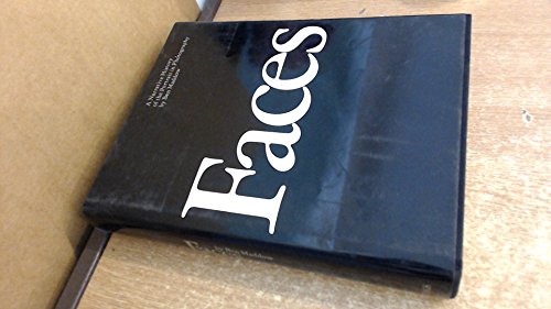 Faces: A Narrative History of the Portrait in Photography