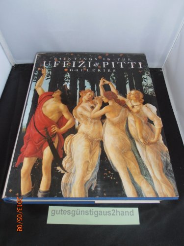 Paintings in the Uffizi and Pitti Galleries
