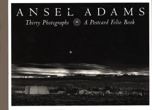 Ansel Adams: Thirty Photographs : A Postcard Folio Book