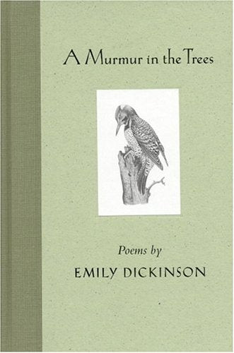 A Murmur in the Trees