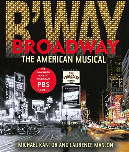 Broadway: The American Musical