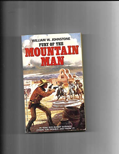 Fury of the Mountain Man