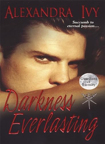 Darkness Everlasting (Guardians of Eternity, Book 3)
