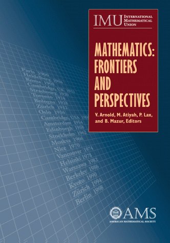 Mathematics: Frontiers and Perspectives