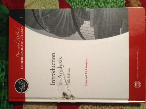 Introduction to Analysis (Pure and Applied Undergraduate Texts)