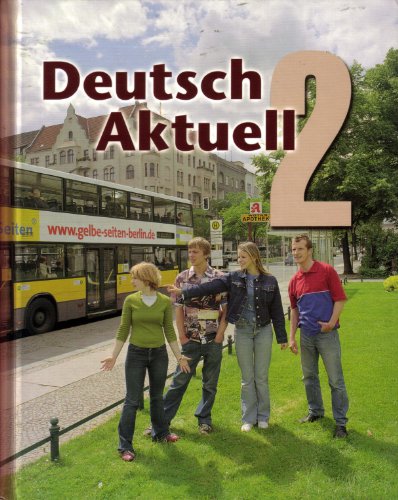 Deutsch Aktuell: Level 2 (German Edition)