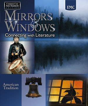 Mirrors & Windows Connecting with Literature American Tradition