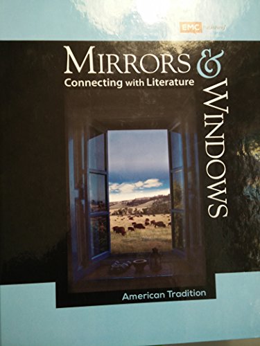 Mirrors and Windows: Connecting with Literature: American Tradition
