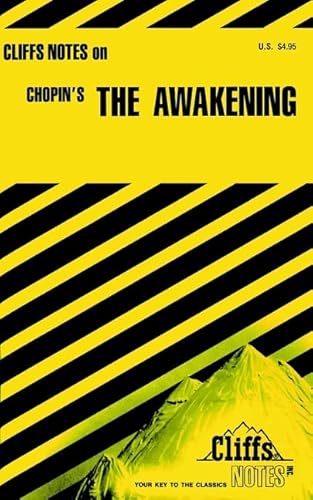Kate Chopin's The Awakening (Cliffs Notes)