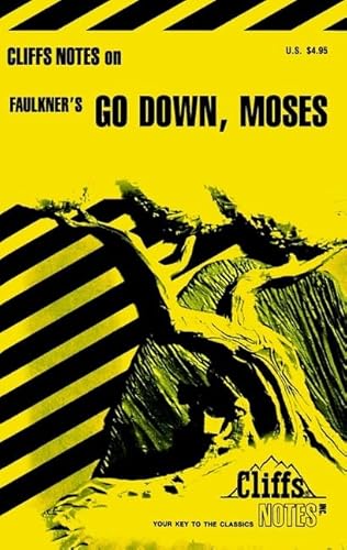 Go Down Moses: Notes