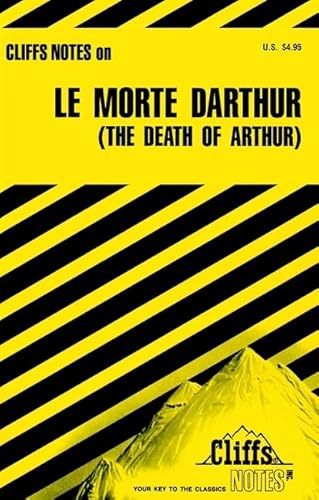 Cliffsnotes Le Morte Darthur