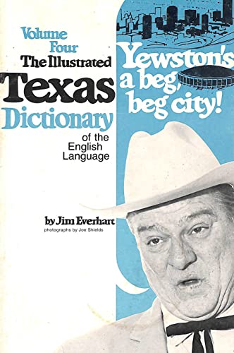 Illustrated Texas Dictionary of the English Language, Vol. 4