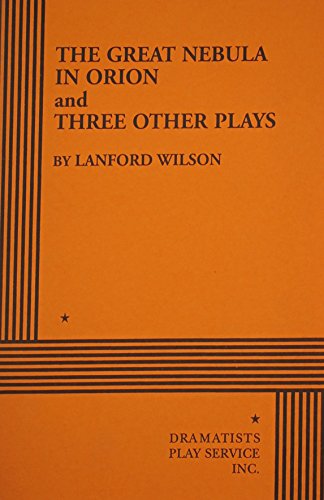 The Great Nebula in Orion and Three Other Plays