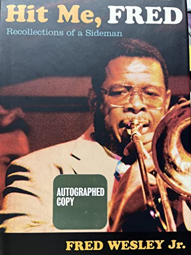 Hit Me, Fred: Recollections of a Sideman