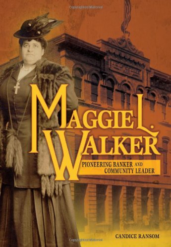 Maggie L. Walker: Pioneering Banker and Community Leader (Trailblazer Biographies)