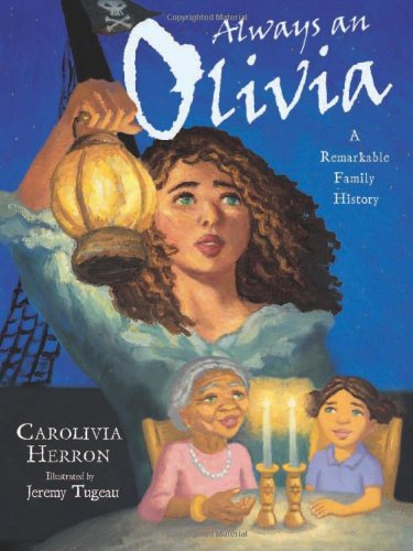 Always an Olivia: A Remarkable Family History