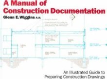 Manual of Construction Documentation