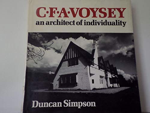C.F.A. Voysey: An Architect of Individuality