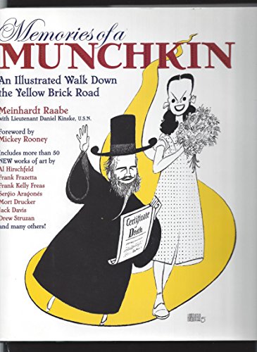 Memories of a Munchkin: An Illustrated Walk Down the Yellow Brick Road