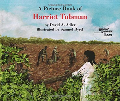 A Picture Book of Harriet Tubman (Picture Book Biography)