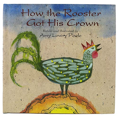 How the Rooster Got His Crown