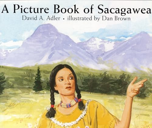 A Picture Book of Sacagawea (Picture Book Biography)