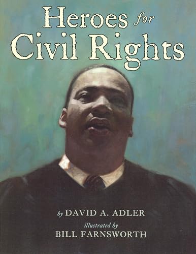 Heroes for Civil Rights