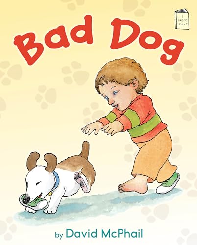 Bad Dog (I Like to Read)