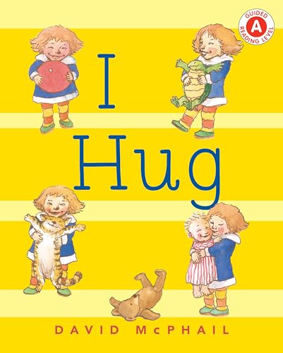 I Hug (I Like to Read)