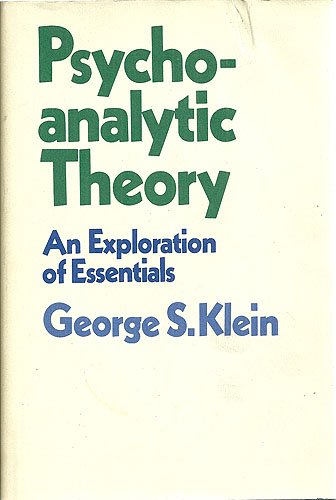 Psychoanalytic Theory: An Exploration of Essentials