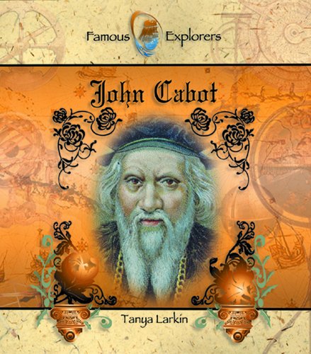 John Cabot (Famous Explorers)