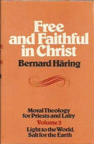Free and Faithful in Christ: Light to the World