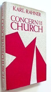 Concern For the Church, Vol. 20: Theological Investigations