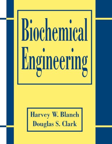 Biochemical Engineering (Chemical Industries)