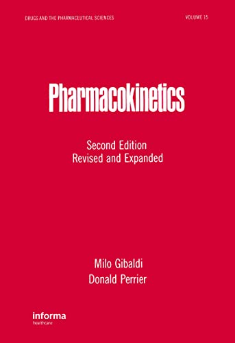 Pharmacokinetics (Drugs and the Pharmaceutical Sciences)