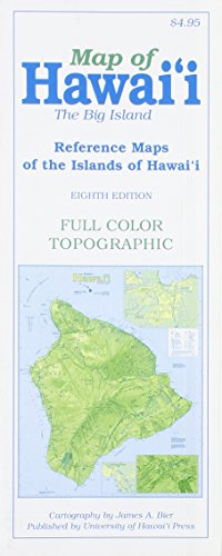 Map of Hawai'i: The Big Island, 8th edition (Reference Maps of the Islands of Hawai'i)