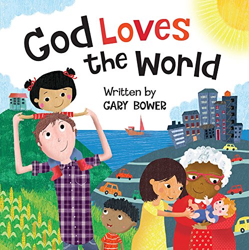 God Loves the World (God Our Maker)