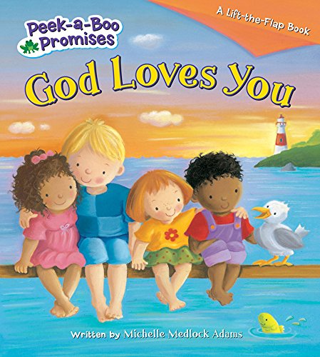 God Loves You Peekaboo (Peek-a-Boo Promises)