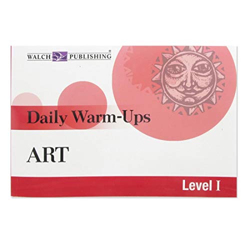 Daily Warm-ups: Art Level I (Daily Warm-Ups)