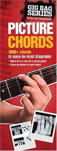Picture Chords for Guitarists: The Gig Bag Series