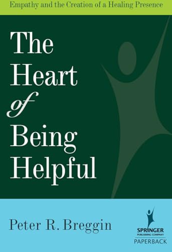Heart of Being Helpful: Empathy and the Creation of a Healing Presence
