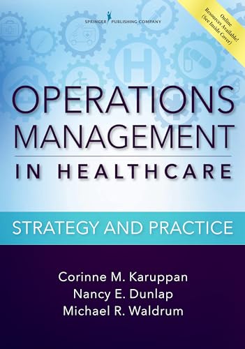 Operations Management in Healthcare: Strategy and Practice