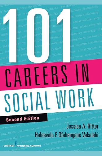 101 Careers in Social Work, Second Edition