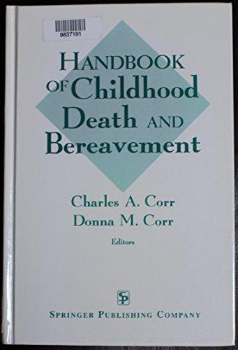 Handbook of Childhood Death and Bereavement