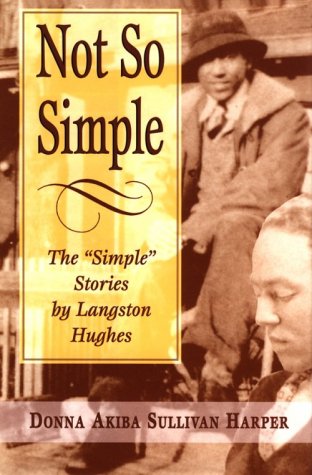 Not So Simple: The "Simple" Stories by Langston Hughes