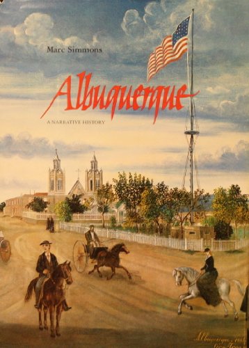 Albuquerque: A narrative history